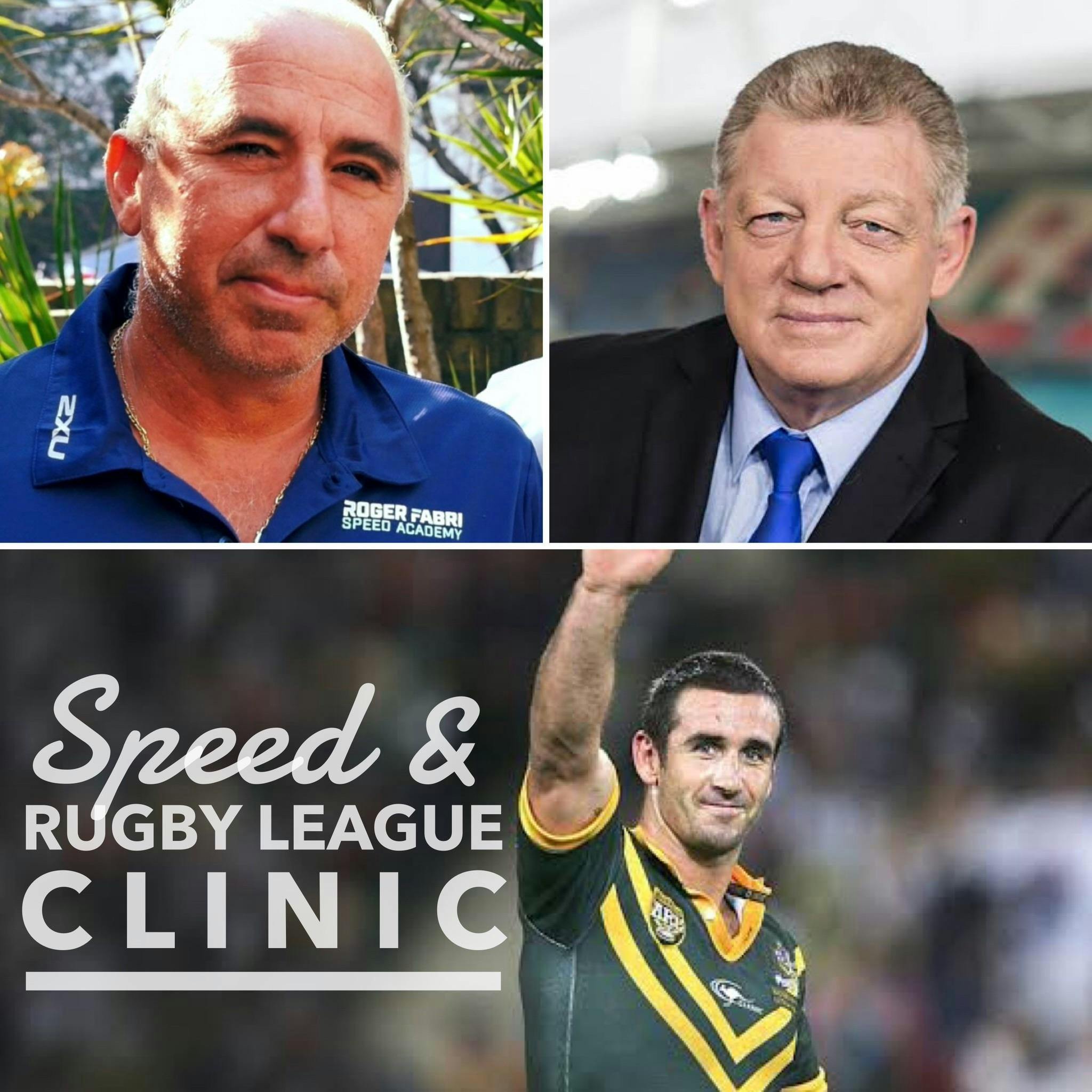 Speed & Rugby League Clinic - Roger Fabri, Gus Gould, Joey Johns