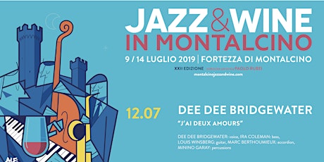 Immagine principale di Prenotazione Jazz & Wine in Montalcino 2019 - Dee Dee Bridgewater “J’ai deux amours” 