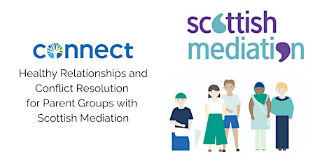 Healthy Relationships and Conflict Resolution with Scottish Mediation primary image
