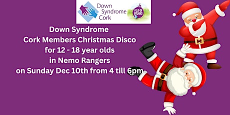 Down Syndrome Cork Christmas Disco for 12 -18's primary image