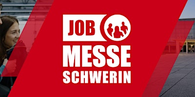 Imagem principal do evento 6. Jobmesse Schwerin