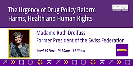 The Urgency of Drug Policy Reform: Harms, Health and Human Rights primary image