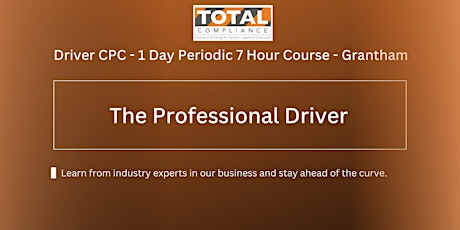 Driver CPC - 1 Day Periodic 7 Hour Course/ Professional Driver -Birmingham primary image