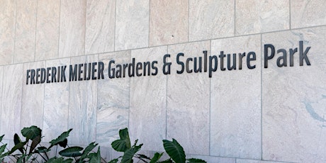 Virtual Tour of Frederik Meijer Gardens and Sculpture Park (XART 146 01)