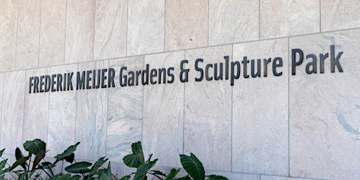 Virtual Tour of Frederik Meijer Gardens and Sculpture Park (XART 146 01) primary image
