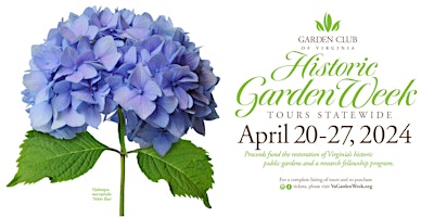 Imagen principal de Historic Garden Week FLOWER magazine Statewide Pass
