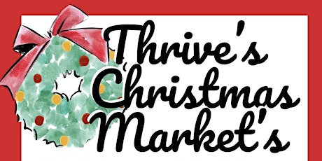 Thrive's Christmas Market -23rd December 2023 primary image