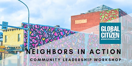 Neighbors In Action Community Leadership Workshop primary image