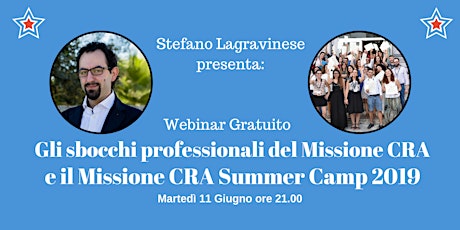Webinar gratuito: Gli sbocchi professionali del Missione CRA ed il Missione CRA Summer Camp 2019