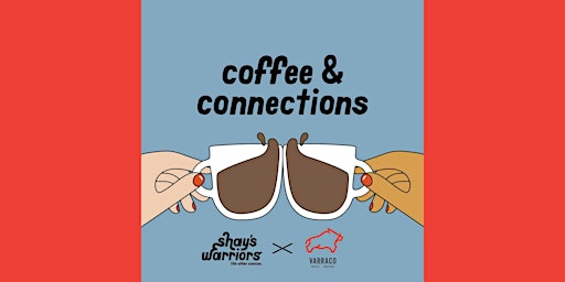 Imagem principal de Coffee & Connections Local Meet Up Hosted by Shay's Warriors