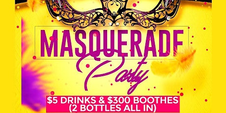 Masquerade Party (18+) @ Fiction // Fri June 7 | Ladies FREE Before 11PM, $5 Drinks & $300 Booths primary image