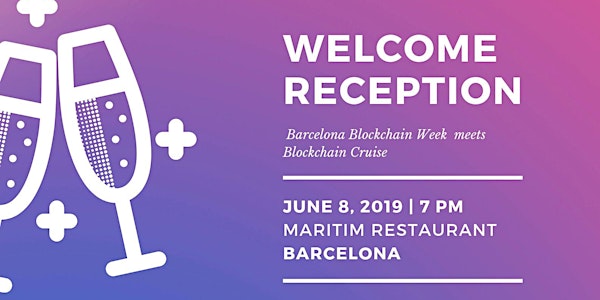 BBW & Blockchain Cruise Welcome Reception