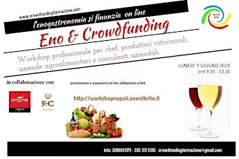 Immagine principale di Eno & Crowdfunding l'enogastronomia si finanzia online 