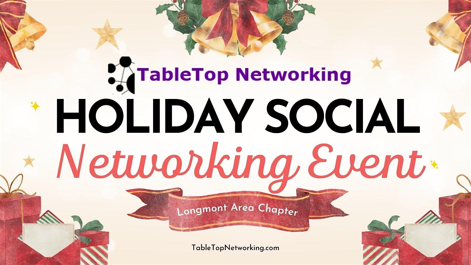 Longmont Area TableTop Networking Holiday Social