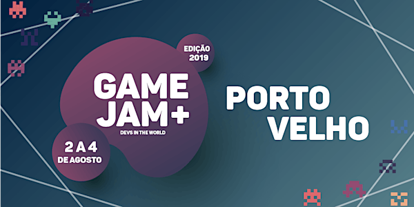 Game Jam + 2019 (Porto Velho)