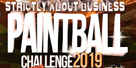 Strictly About Business #PaintballChallenge primary image