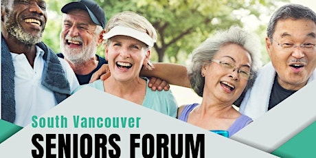 South Vancouver Seniors Forum primary image
