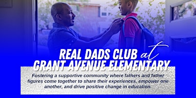 Imagen principal de Real Dads at Grant Elementary School