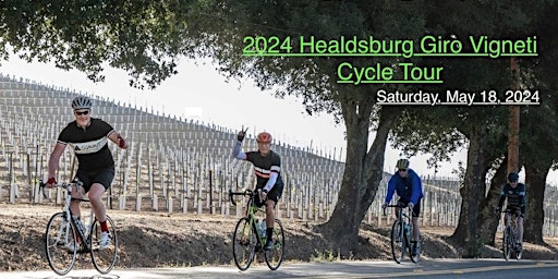 Imagem principal do evento 2024  HEALDSBURG GIRO VIGNETI CYCLE TOUR