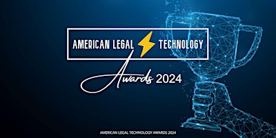 Hauptbild für American Legal Technology Awards Gala 2024