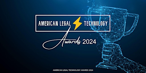 Imagem principal do evento American Legal Technology Awards Gala 2024