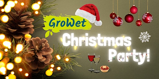 GroWet Christmas Celebration primary image