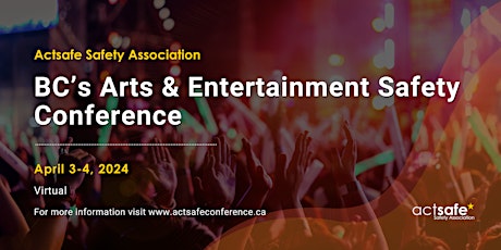 Actsafe's Arts & Entertainment Safety Conference (Virtual)