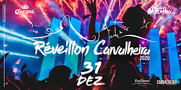Reveillon Fernando de Noronha 2020 - 31/12 Reveillon Carvalheira