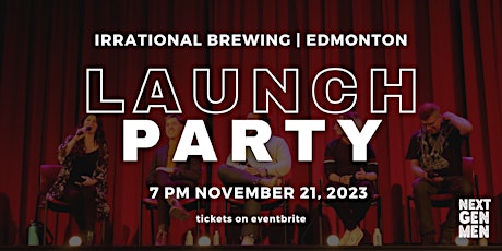NGM x Voice Male: Launch Party | Edmonton primary image