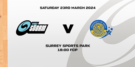 Surrey Storm vs Team Bath (NSL) - Surrey Sports Park