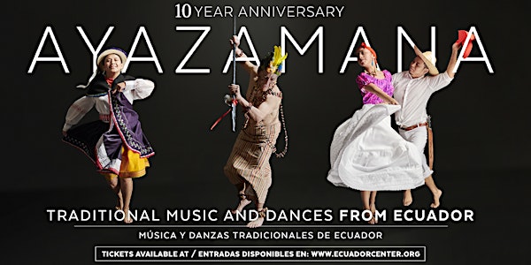Ayazamana: Traditional Music and Dances From Ecuador