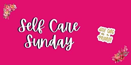 Self Care Sunday primary image