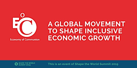 Special Networking Dinner and Presentation: Introduction to the Economy of Communion - A Global Movement to Shape Inclusive Economic Growth primary image