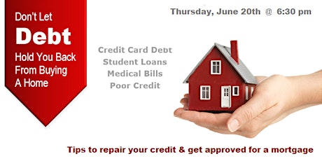 Imagen principal de Don't Let Debt Hold You Back From Buying A Home