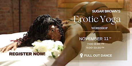 Hauptbild für Sugar Brown's  Erotic Yoga Workshop