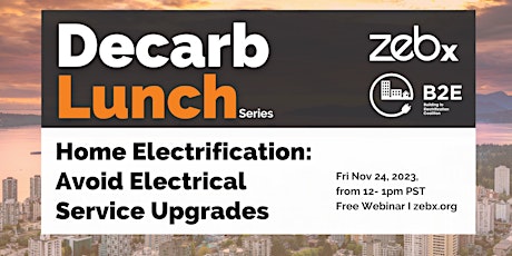 Decarb Lunch: Avoid Electrical Service Upgrades primary image