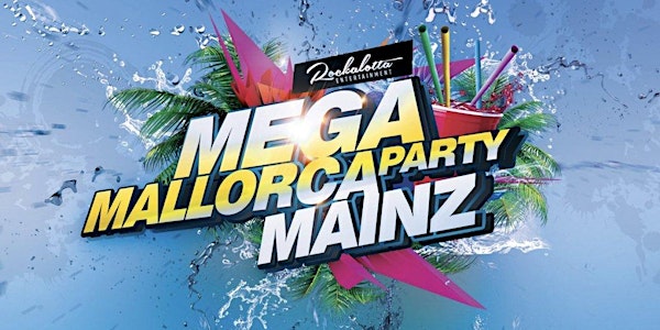 MEGA-Mallorcaparty Mainz - OPEN AIR