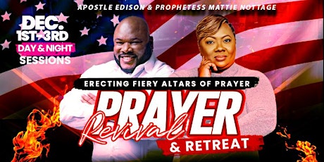 ERECTING FIERY ALTARS OF PRAYER! PRAYER REVIVAL CONFERENCE primary image