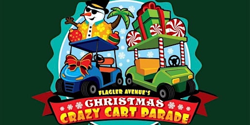 Crazy Cart Parade on Flagler Avenue primary image