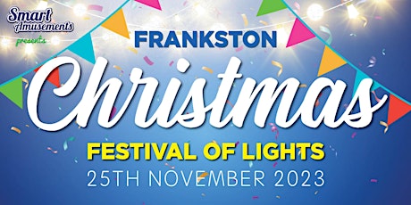 Imagem principal do evento Frankston Festival of Lights