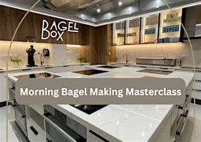 Immagine principale di Bagel Making Masterclass (Morning in May) 