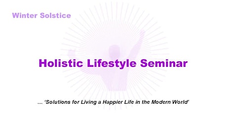 Imagem principal do evento Holistic Lifestyle Seminar