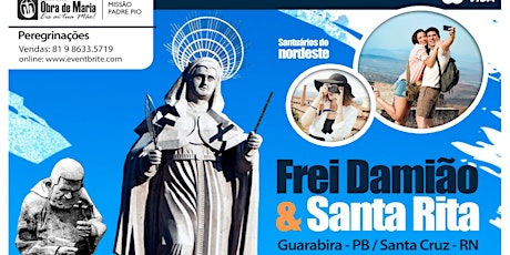 Imagem principal do evento Peregrinação  Santa Rita e Frei Damião | Obra de Maria