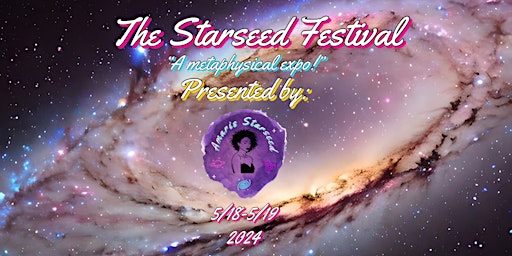 Imagem principal do evento The Starseed Festival