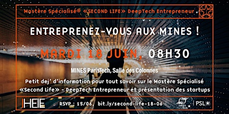Image principale de Petit dej' d'information 18/06, MS Second Life - DeepTech Entrepreneur