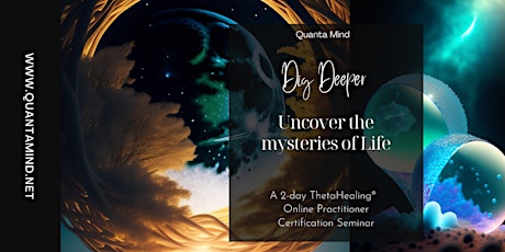 ThetaHealing Dig Deeper  Practitioner Certification
