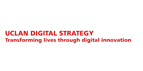 University of Central Lancashire Digital Strategy Launch Event primary image