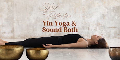Restorative Yin Yoga + Sound Healing primary image