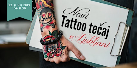 Immagine principale di Predstavitev novi tečaja Tattoo — 22. junij 2019 ob 11.30 