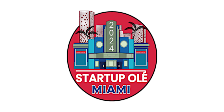 Startup OLÉ Miami '24 - Attendees primary image